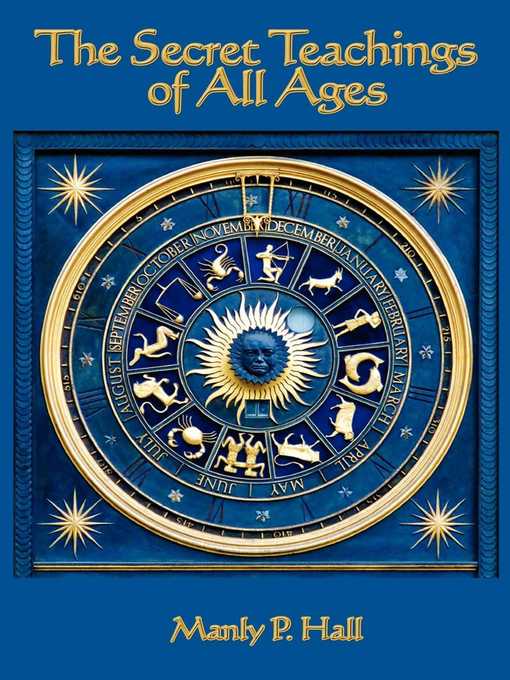 Title details for The Secret Teachings of All Ages by Manly P. Hall - Wait list